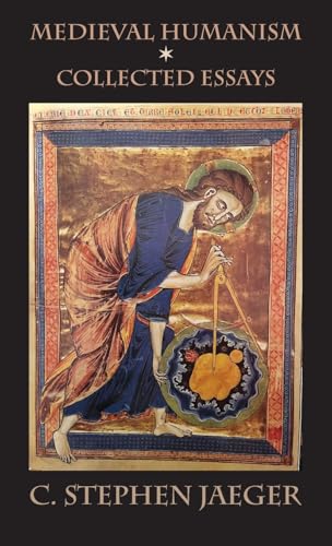 Medieval Humanism: Collected Essays (Italica Press Studies in Art and History) von Italica Press