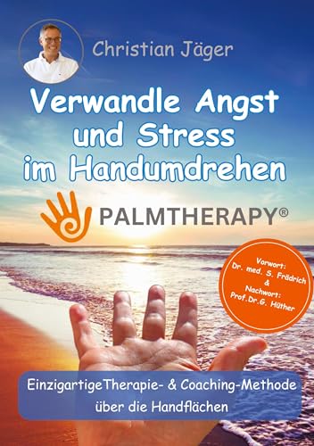 Palmtherapy - Verwandle Angst und Stress im Handumdrehen - Die einzigartige Therapie und Coaching-Methode über die Handflächen: Dieser Ratgeber ... Heilberufler oder Coaches vermittelt. Palmtherapy - Verwandle Angst und Stress im Handumdrehen - Die einzigartige Therapie und Coaching-Methode über die Handflächen: Dieser Ratgeber ... Heilberufler oder Coaches vermittelt.