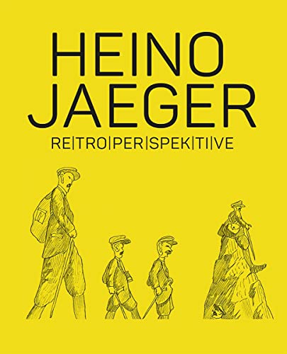 HEINO JAEGER: Retroperspektive oder wie man das nennt von Verlag Kettler