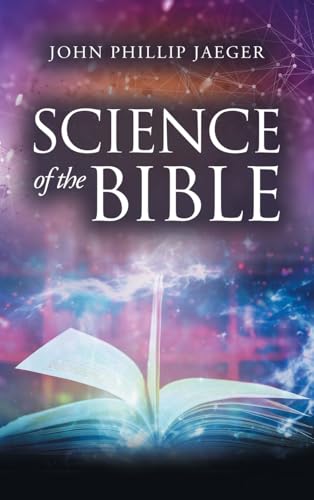 Science of the Bible von CITIOFBOOKS, INC.
