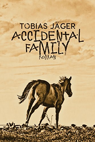 Accidental Family (San Antonio Tales, Band 2) von CreateSpace Independent Publishing Platform