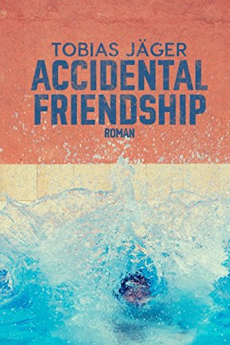 Accidental Friendship (San Antonio Tales, Band 4) von CreateSpace Independent Publishing Platform