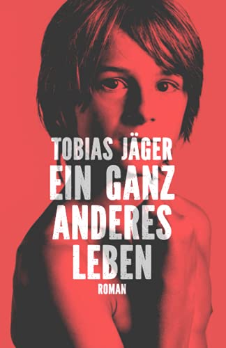 Ein ganz anderes Leben