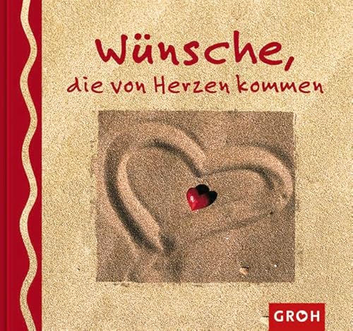 Wünsche, die von Herzen kommen Wünsche, die von Herzen kommen