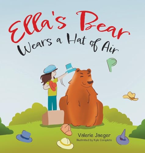 Ella's Bear Wears a Hat of Air von Tellwell Talent