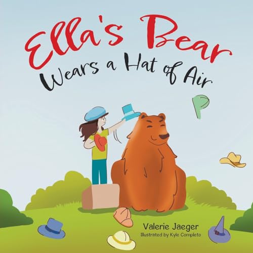 Ella's Bear Wears a Hat of Air von Tellwell Talent