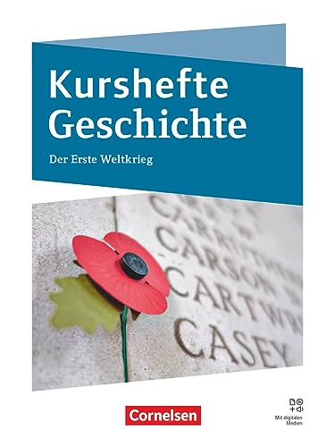 Kurshefte Geschichte - Niedersachsen: Der Erste Weltkrieg - Schulbuch von Cornelsen Verlag