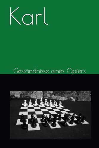 Karl: Geständnisse eines Opfers (1986 / 87, Band 1)