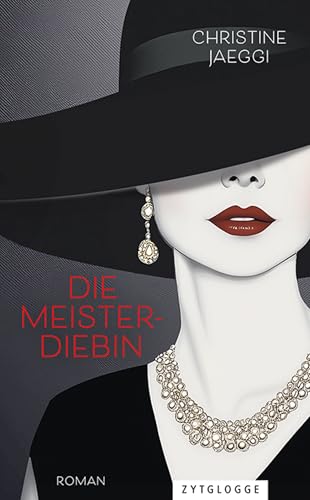 Die Meisterdiebin von Zytglogge