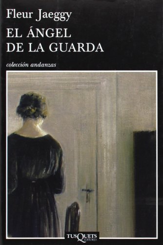 El ángel de la guarda (Andanzas, Band 712) von Tusquets Editores S.A.