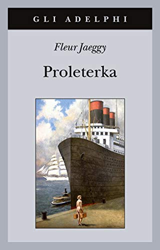 Proleterka (Gli Adelphi)