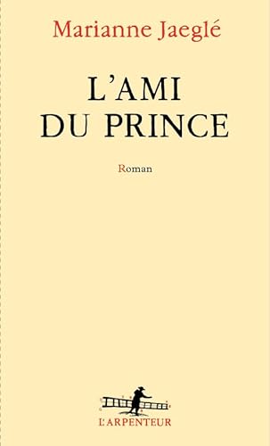L'Ami du Prince von GALLIMARD