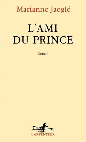 L'Ami du Prince von GALLIMARD