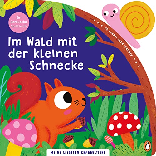 Meine liebsten Krabbeltiere - Im Wald mit der kleinen Schnecke: Pappbilderbuch mit Schiebeelement und Geräusch für Kinder ab 18 Monaten (Meine-liebsten-Krabbeltiere-Reihe, Band 1) Meine liebsten Krabbeltiere - Im Wald mit der kleinen Schnecke: Pappbilderbuch mit Schiebeelement und Geräusch für Kinder ab 18 Monaten (Meine-liebsten-Krabbeltiere-Reihe, Band 1) von PENGUIN VERLAG
