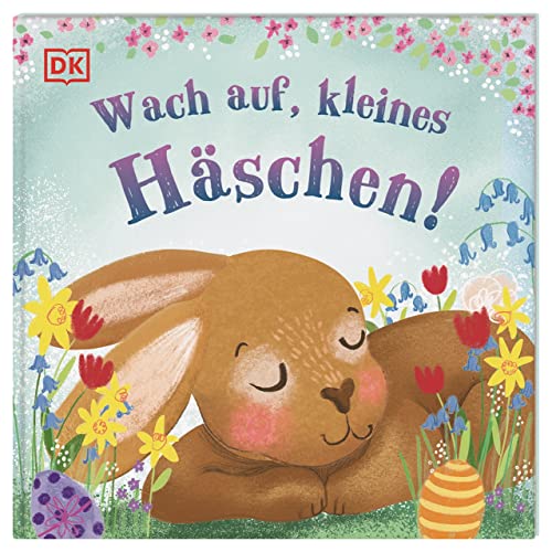 Wach auf, kleines Häschen!: Über ein Häschen, das Ostern rettet. Pappbilderbuch mit Wackelbild im Cover. Für Kinder ab 2 Jahren