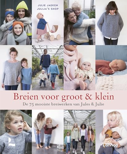 Breien voor groot & klein: de 100 mooiste breiwerken van Jules & Julie