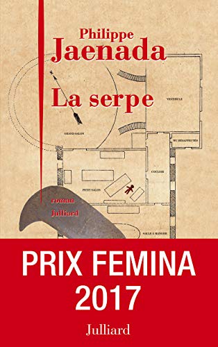 La serpe: Roman von JULLIARD