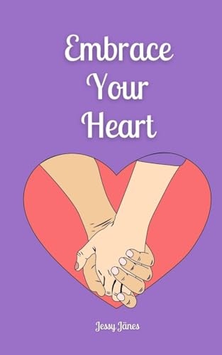 Embrace Your Heart von Book Fairy Publishing