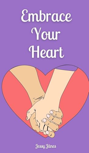 Embrace Your Heart von Book Fairy Publishing