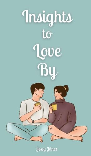 Insights to Love By von Book Fairy Publishing