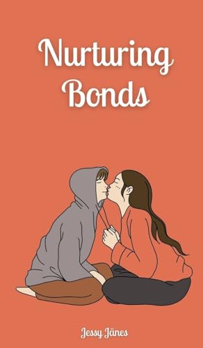 Nurturing Bonds von Book Fairy Publishing