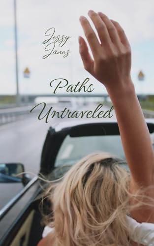 Paths Untraveled von Book Fairy Publishing