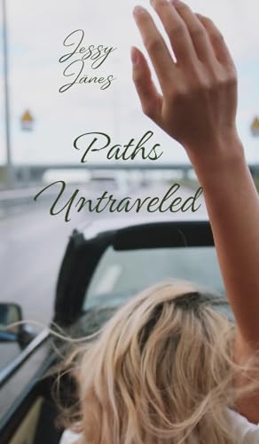 Paths Untraveled von Book Fairy Publishing