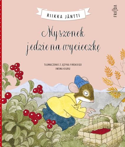 Myszonek jedzie na wycieczkę Myszonek jedzie na wycieczkę von Frajda