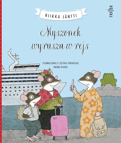 Myszonek wyrusza w rejs
