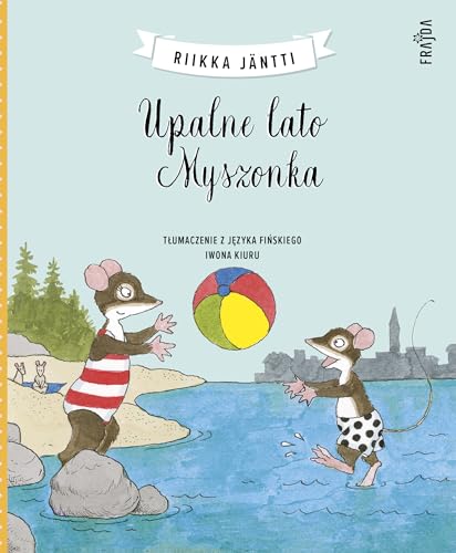 Upalne lato Myszonka