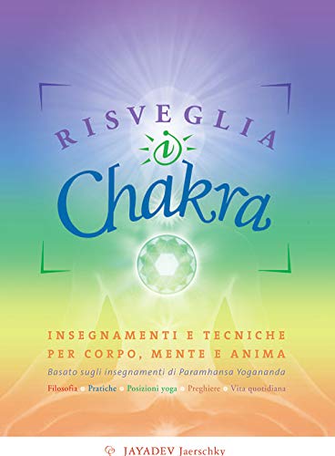 Risveglia i chakra (Yoga)