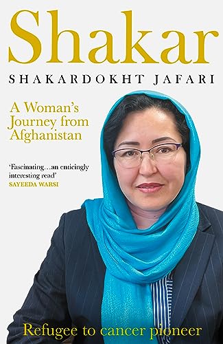 Shakar: A Woman's Journey from Afghanistan von Eye Books