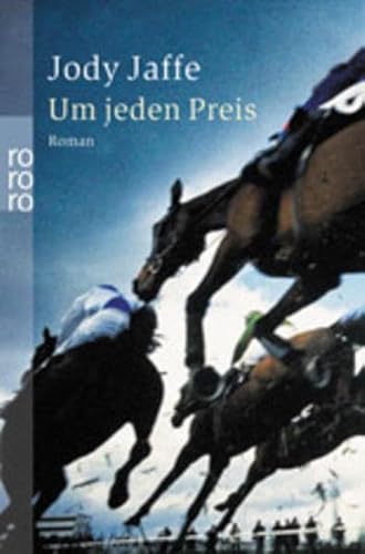 Um jeden Preis von Rowohlt Taschenbuch