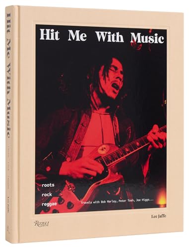 Hit Me With Music: roots rock reggae von Rizzoli