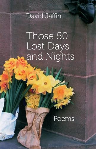 Those 50 Lost Days and Nights von Shearsman Books