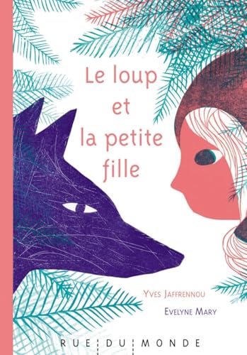 LE LOUP ET LA PETITE FILLE von RUE DU MONDE