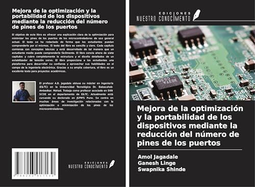 Mejora de la optimización y la portabilidad de los dispositivos mediante la reducción del número de pines de los puertos von Ediciones Nuestro Conocimiento