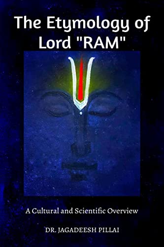 The Etymology of Lord Ram von Notion Press