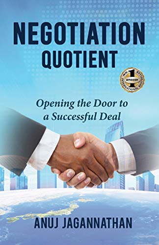 NEGOTIATION QUOTIENT: Opening the Door to a Successful Deal
