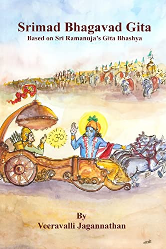 Bhagavad Gita: Based on Sri Ramanuja's Gitabhashyam