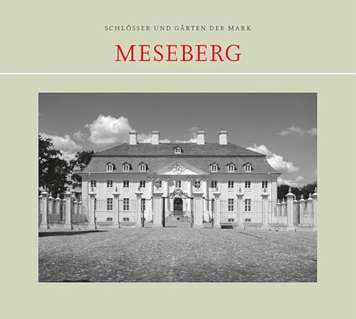 Meseberg (Schlösser und Gärten der Mark)