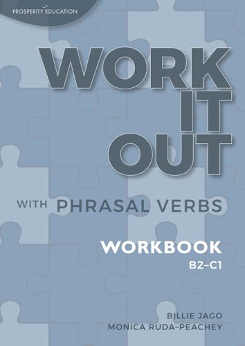 Work It Out with Phrasal Verbs: Workbook