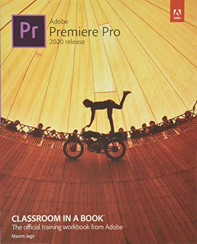 Adobe Premiere Pro Classroom in a Book von Adobe