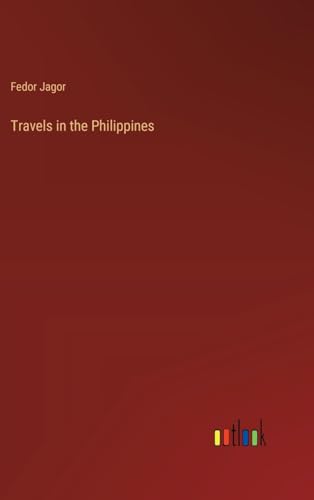 Travels in the Philippines von Outlook Verlag