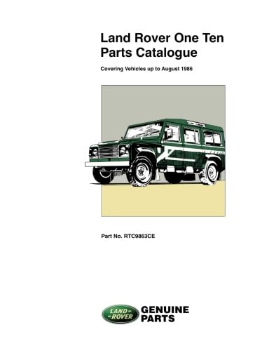 Land Rover One Ten Parts Catalogue: RTC9863CE (Land Rover Parts Catalogue S.) von Brooklands Books