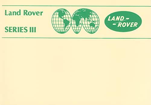 Land Rover Series III: Hand Book