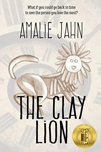 The Clay Lion (The Clay Lion Series, Band 1)