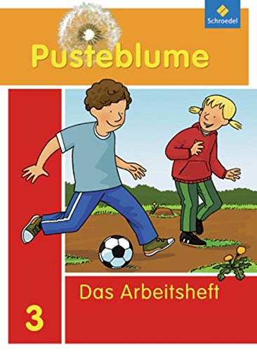 Pusteblume. Das Sprachbuch - Allgemeine Ausgabe 2009: Arbeitsheft 3
