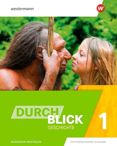 Durchblick Geschichte - Ausgabe 2020 für Nordrhein-Westfalen: Schülerband 1
