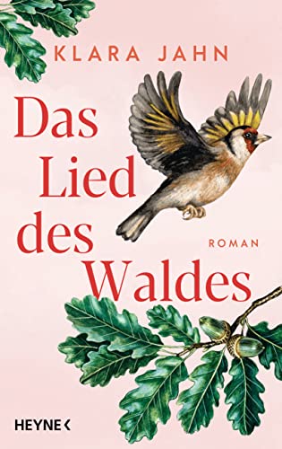 Das Lied des Waldes: Roman von HEYNE
